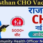 Rajasthan CHO Bharti 2024 notification